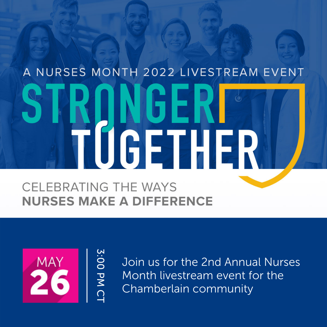 Chamberlain  Celebrate Nurses Month
